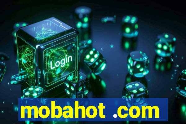 mobahot .com